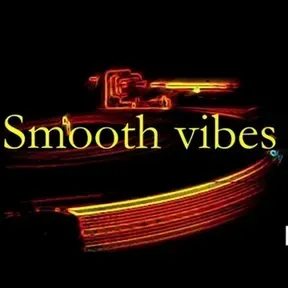 Smooth Vibes