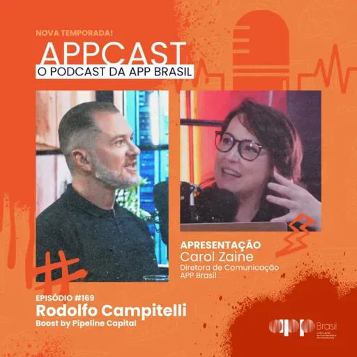 #169 - Rodolfo Campitelli - Fusões, Aquisições e Empreender no Mercado Publicitário