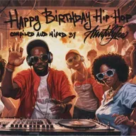 Happy 50th Birthday Hip-Hop. Special Mixtape