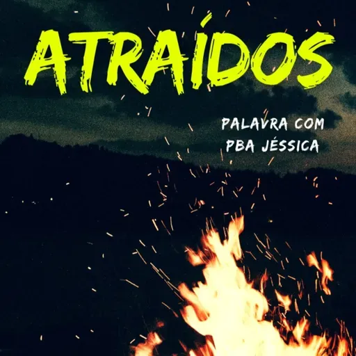 Atraídos - Pba Jessica