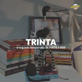 VINTE e SEIS