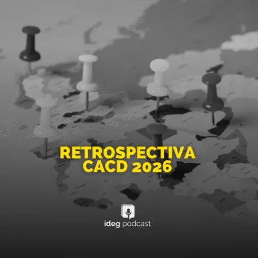 Resumo Semanal - 06/03/2026 - Retrospectiva CACD 2026: Hotspots Geopolíticos