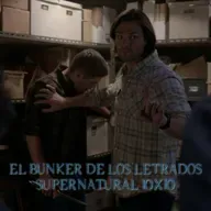 "The Hunter Games" Supernatural 10x10/ El Búnker De Los Letrados #214