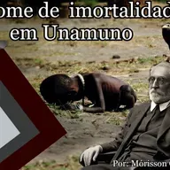 Fome de imortalidade em Unamuno