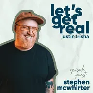 Episode 085: Radically Restored: Stephen McWhirter on Addiction, Forgiveness, and the Song That Became a Prayer
