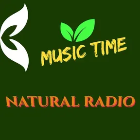 NATURAL RADIO  MUSIC TIME