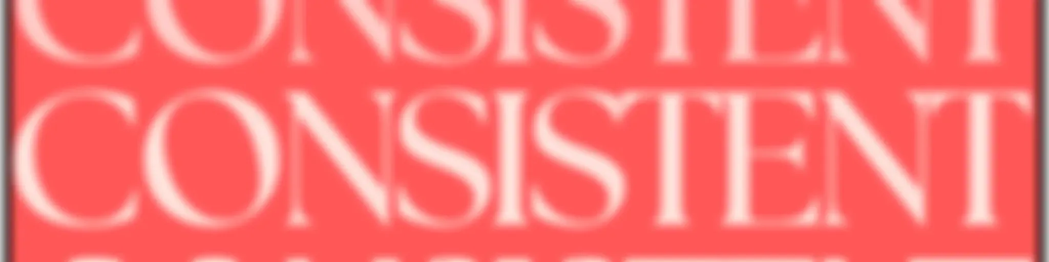 CONSISTENT by Primal Potential