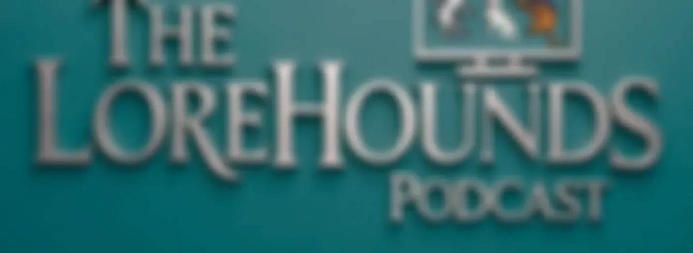 The Lorehounds