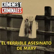 El terrible asesinato de Mary - Episodio exclusivo para mecenas
