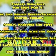 #40 #Mbak_Yu Podcast Suka-Suka Juni 2024 Part 4: Drama Telenovela (Rider) Spanyol MotoGP