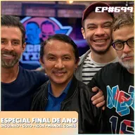 EP 699 - ESPECIAL FINAL DE ANO PARTE 1 - COMPILADO