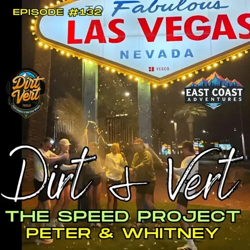 Desert Dust & No Rules: The Speed Project with Whitney & Peter