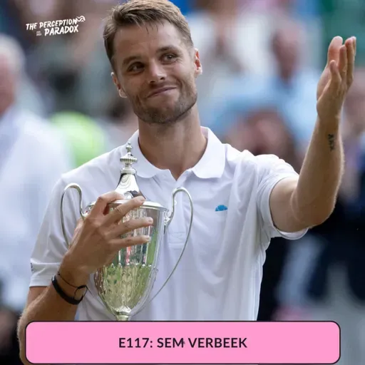 [paradox bytes] You Are Not Your Ranking — with Pro Tennis Athlete Sem Verbeek