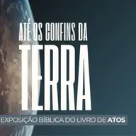 DISCÍPULOS INCOMPLETOS! Parte 1 | Série ATÉ OS CONFINS DA TERRA #152