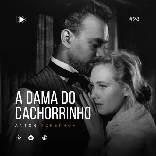 098 - Anton Tchekhóv - A Dama do Cachorrinho
