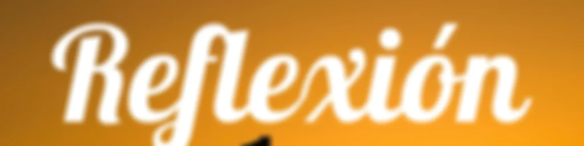 "Tu Reflexión Diaria"