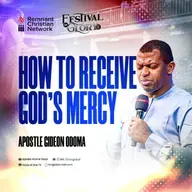 How_to_receive_God's_mercy_by_Apst_Gideon_Odoma_,_23rd_November