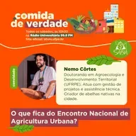 O que fica do Encontro Nacional de Agricultura Urbana? | Comida de Verdade