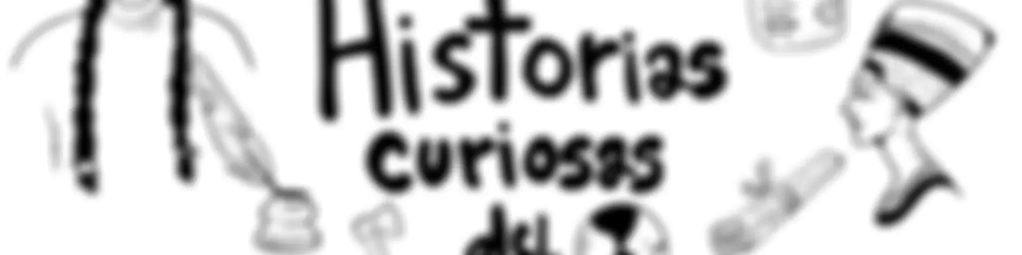 Historias curiosas del Mundo