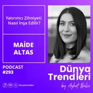 Yatırımcı Zihniyeti Nasıl İnşa Edilir? |  Maide Altas, CapSi
