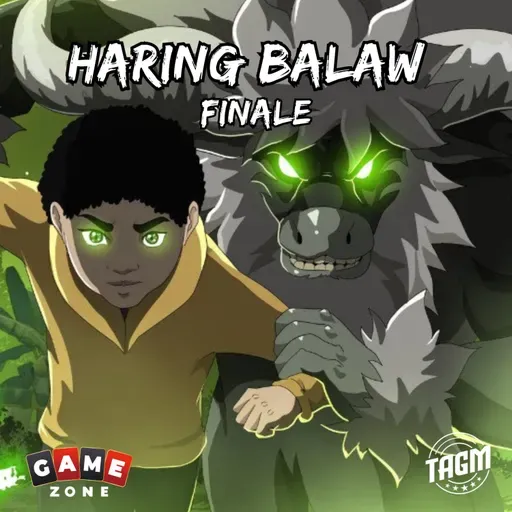 Episode 47 : Haring Balaw (Finale)