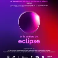 Disfruta del documental "En la sombra del eclipse"; se proyectará a nivel nacional este 8 de abril