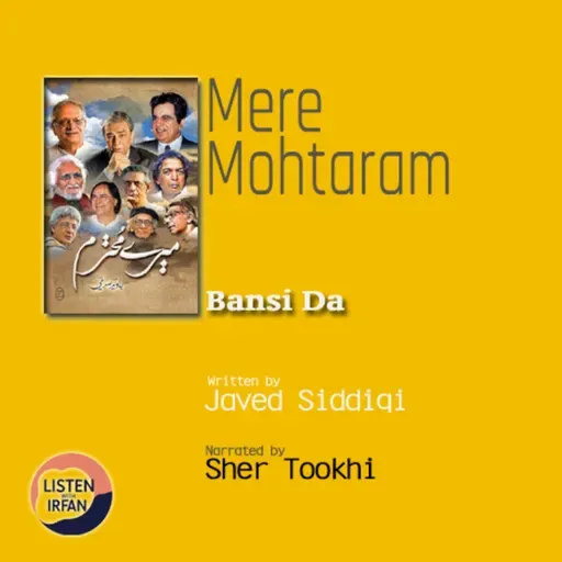 Bansi Da | Javed Siddiqi | Voice Sher Tookhi