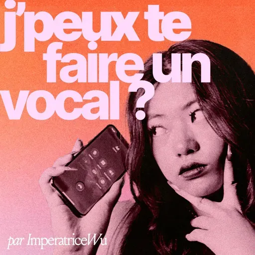j'peux te faire un vocal ? - je suis un red flag ? j’ai un attachement désorganisé (ma thérapie mdr) #22