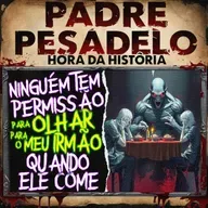 Ninguém tem Permissão para Olhar para o Meu Irmão Quando Ele Come - Creepypasta do Reddit