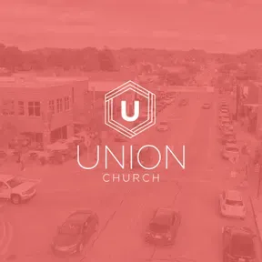 Union Church Sermons