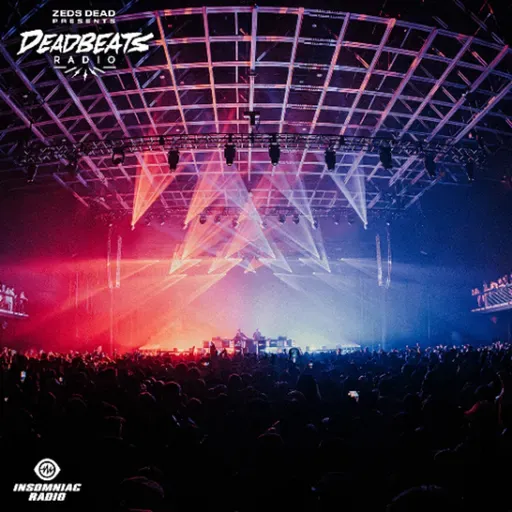 #366 Deadbeats Radio with Zeds Dead
