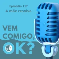 #117. A mãe resolve