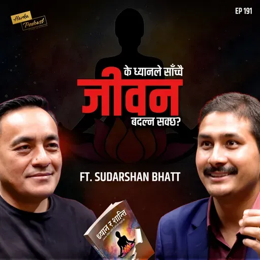Can Meditation Bring True Inner Peace? | Sudarshan Bhat | Harka Podcast
