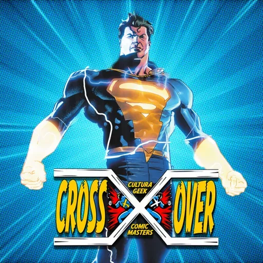 Crossover E72 Superman: Tramposo?