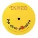 The Disco Paradise - T.K. Disco