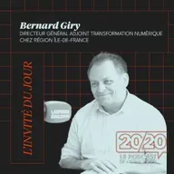 #34 - C'est très difficile d'être enseignant aujourd'hui ! Bernard Giry, DG adjoint transformation numérique chez Région île-de-France