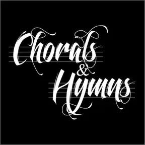 Chorals and Hymns