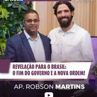 Esse Episódio vai Sacudir o Brasil | Ap. Robson Martins
