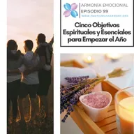 Cinco Objetivos Espirituales y Esenciales para Empezar el Año