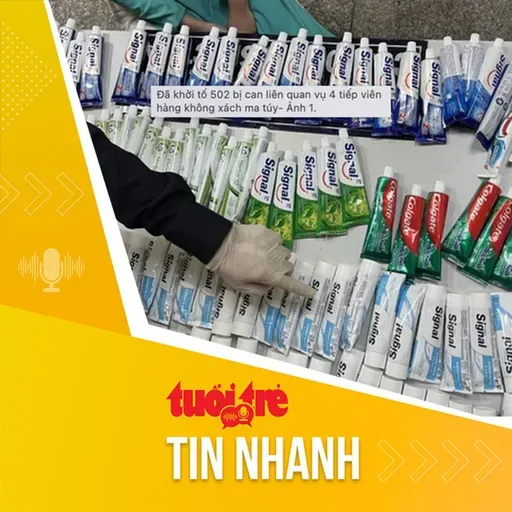 Tin tức sáng 3-4: Ai đã bỏ hơn 10kg ma túy vào tuýp kem đánh răng, thuê 4 tiếp viên hàng không xách tay?