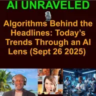 Algorithms Behind the Headlines: Today’s Trends Through an AI Lens (September 26th 2025)