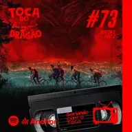 SCT #73 | STRANGER THINGS (S05 | PARTE 2)