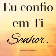 Eu confio em ti SENHOR