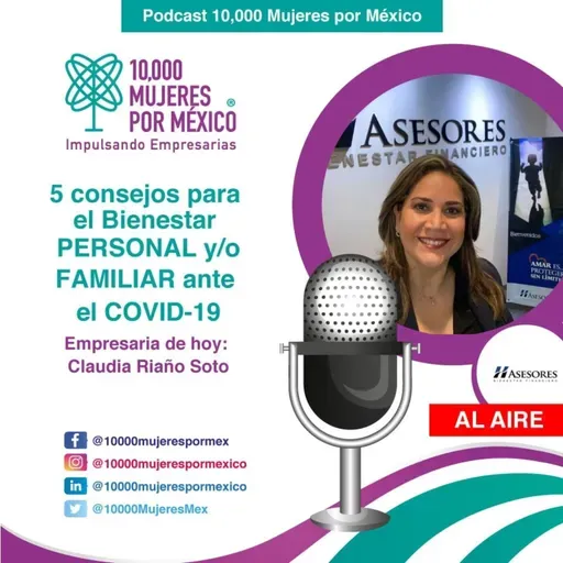 5 Consejos para Bienestar Personal y/o Familiar ante el COVID-19