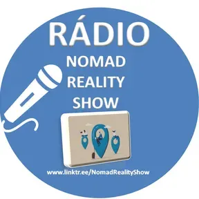 RÁDIO - NOMAD REALITY SHOW
