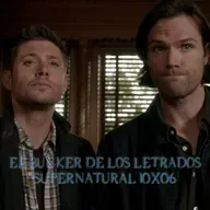 "Ask Jeeves" Supernatural 10x06/ El Búnker De Los Letrados #210