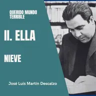 2.10. Querido Mundo Terrible - Ella - Nieve.