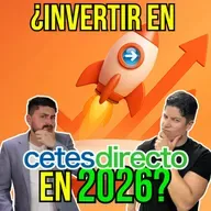 384. ¿Invertir en CETES en 2026? Te revelamos lo que nadie dice.