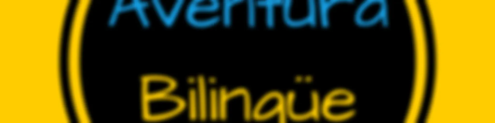 Aventura Bilingüe - Crecer En Inglés