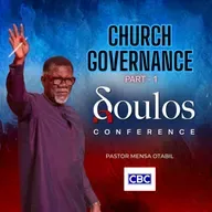 DOULOS 2026: Church Governance - Pt.1 || Pastor Mensa Otabil